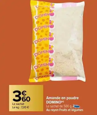 Carrefour Amande en poudre domino offre