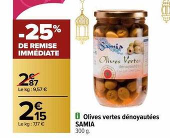 Carrefour Olives vertes dénoyautées samia offre