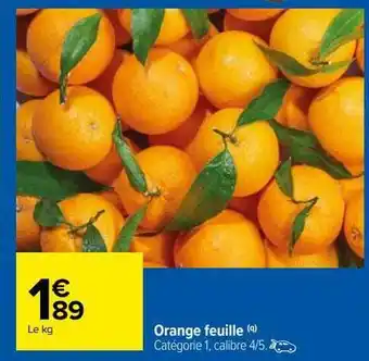 Carrefour Orange feuille offre