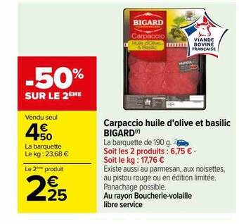 Carrefour Carpaccio huile d'olive et basilic bigard offre