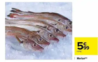 Carrefour Merlan offre