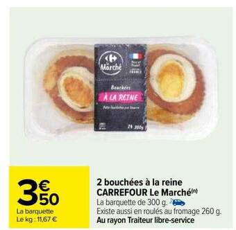 Carrefour 2 bouchées à la reine carrefour le marché offre