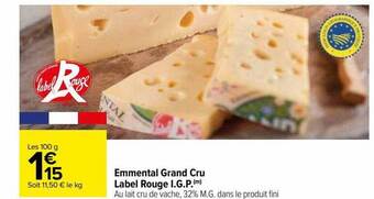 Carrefour Emmental grand cru label rouge i.g.p. offre