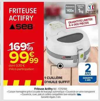 Carrefour Friteuse actifry seb offre