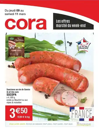 Cora x Carrefour Saucisses au vin de savoie & ail des ours socopa offre