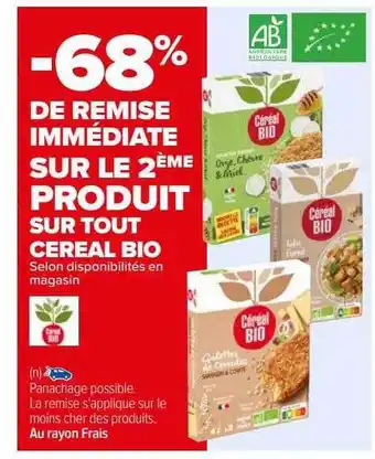 Carrefour Céréal bio offre