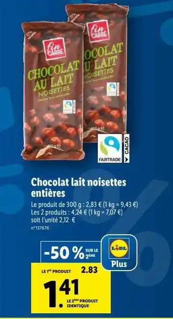 Lidl Chocolat lait noisettes entières offre