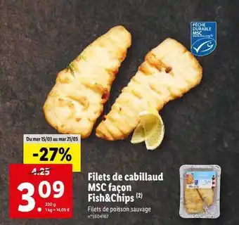 Lidl Filets de cabillaud msc façon fish & chips offre