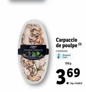 Lidl Carpaccio de poulpe deluxe offre