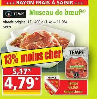 Norma Museau de bœuf tempé offre