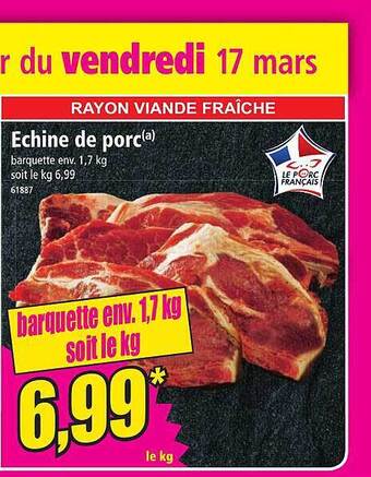 Norma Échine de porc offre