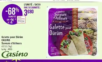 Galette pour dürüm Casino saveurs d'Ailleurs