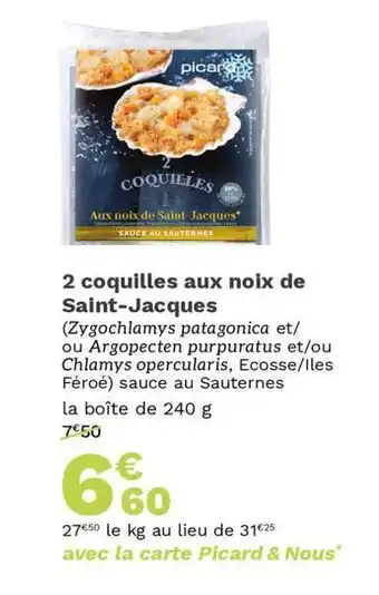 Picard 2 coquilles aux noix de saint-jacques offre