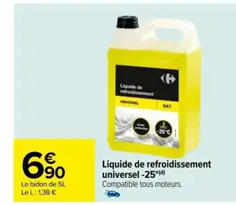 Carrefour Liquide de refroidissement universel -25ª(d) offre
