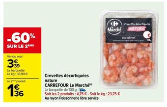 Carrefour Crevettes decortiquees nature carrefour le marche offre