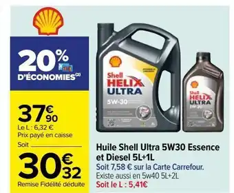 Huile shell ultra 5w 30 essence et diesel 5l+1l