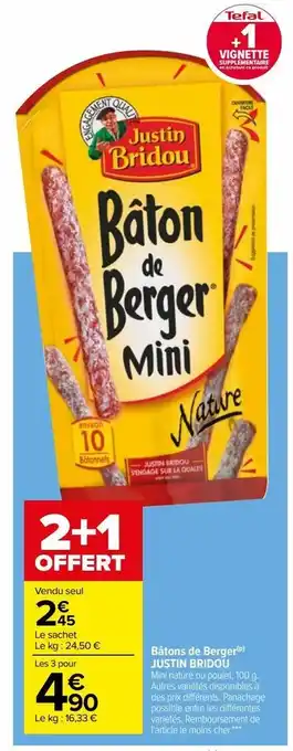 Carrefour Batons de berger justin bridou offre
