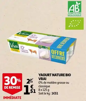 Auchan Yaourt Nature Bio Vrai offre