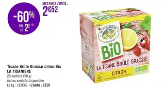 Casino Supermarchés Tisane brûle graisse citron bio LA TISANIERE offre