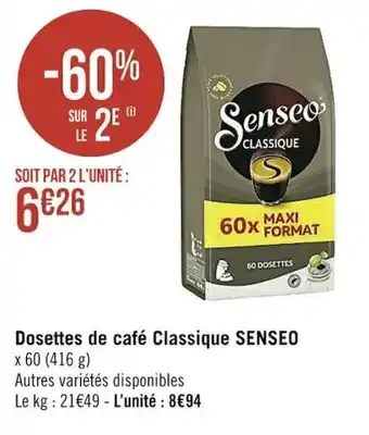 Casino Supermarchés Dosettes de café classique SENSEO offre