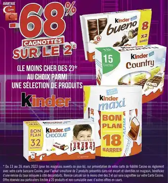 Casino Supermarchés Kinder offre
