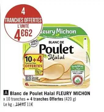 Casino Supermarchés Blanc de poulet halal FLEURY MICHON offre