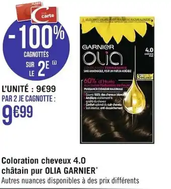 Casino Supermarchés Coloration cheveux 4.0 châtain pur OLIA GARNIER offre