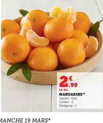 Hyper U Mandarine offre