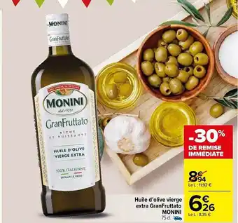 Carrefour Market Huile d'olive vierge extra gran fruttato monini offre
