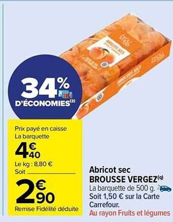 Carrefour Market Abricot sec brousse vergez offre