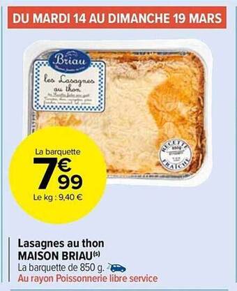 Carrefour Market Lasagnes au thon maison briau offre