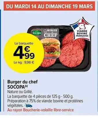 Carrefour Market Burger du chef socopa offre
