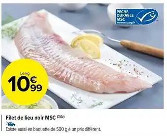 Carrefour Market Filet de lieu noir msc offre