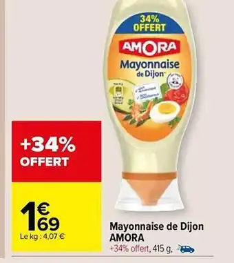 Carrefour Market Mayonnaise de dijon amora offre