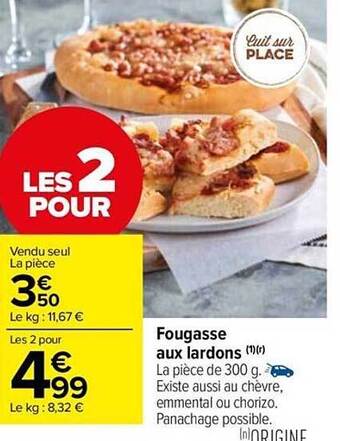Carrefour Market Fougasse aux lardons offre