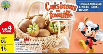 Carrefour Market Kiwi vert filière qualité carrefour offre