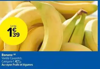 Carrefour Market Banane offre