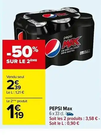 Carrefour Market Pepsi max offre