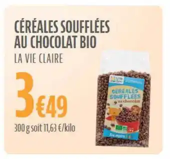 La Vie Claire Céréales soufflées au chocolat bio la vie claire offre