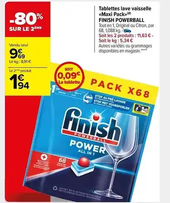 Carrefour Market Tablettes lave vaisselle «maxi pack» finish powerball offre