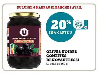 Super U Olives noires confites dénoyautées u offre