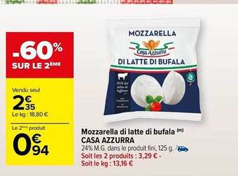 Carrefour Market Mozzarella di latte di bufala casa azzurra offre