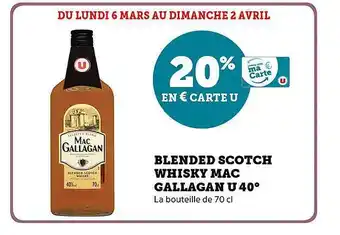 Super U Blended scotch whisky mac gallagan u 40° offre