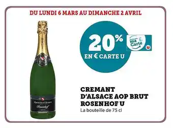 Super U Crémant d'alsace aop brut rosenhof u offre