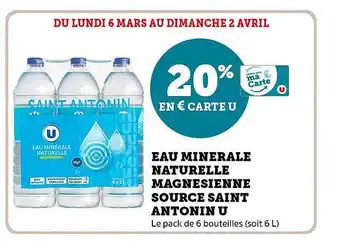 Super U Eau minérale naturelle magnésienne source saint antonin u offre
