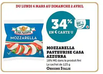 Super U Mozzarella pasteurisé casa azzurra offre