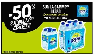 Cora x Carrefour La gamme hépar offre