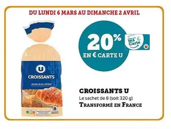 Super U Croissants u offre