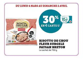 Super U Risotto de chou fleur surgelé paysan breton offre