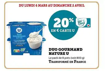 Super U Duo gourmand nature u offre
